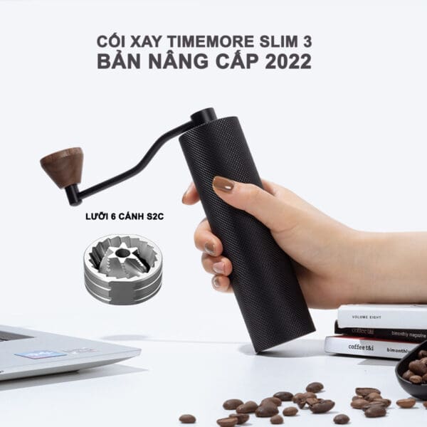 Cối xay cà phê Timemore Slim 3 | nâng cấp Lưỡi 6 cánh S2C - ảnh chi tiết 3 tại Phadin