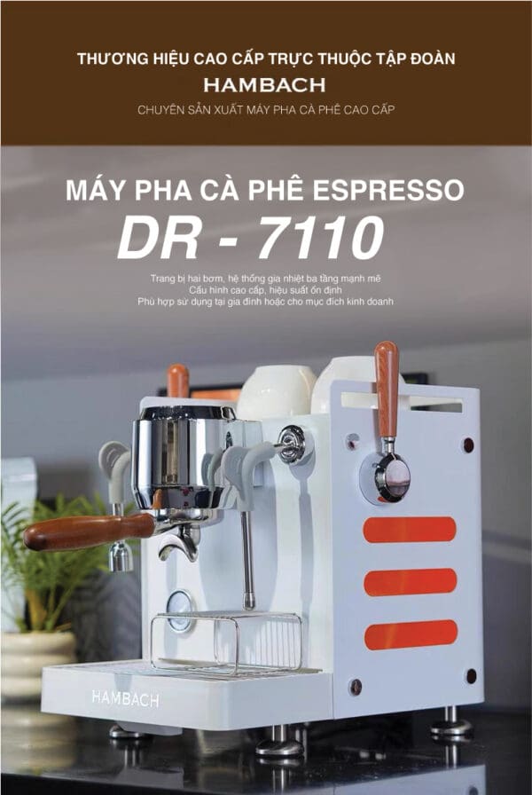 Máy pha cà phê Hambach DR7110