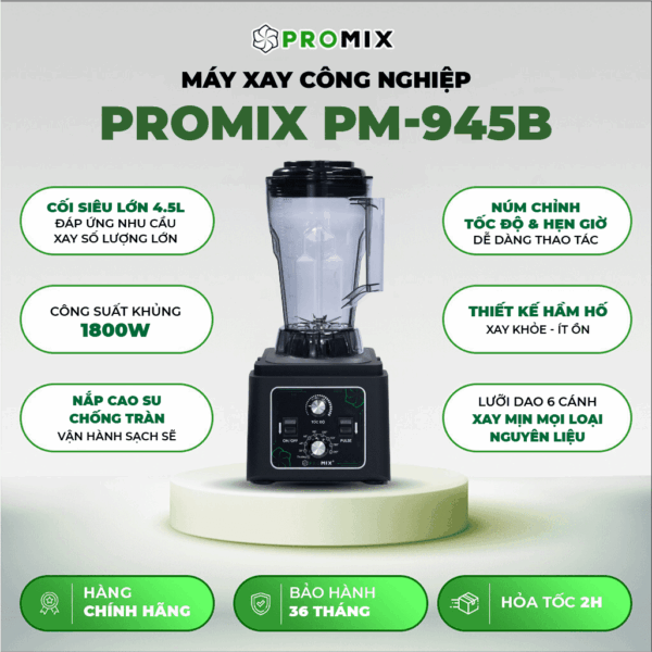 Máy xay đa năng Promix PM-945B 4,5L – 1800W, hẹn giờ