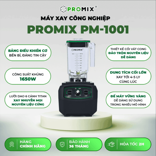 Máy xay sinh tố công nghiệp Promix PM-1001 – 1.650W, cối 1,8L